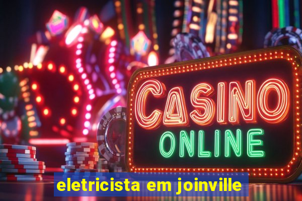 eletricista em joinville